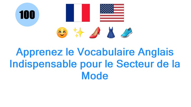Apprenez le Vocabulaire Anglais Indispensable pour le Secteur de la Mode